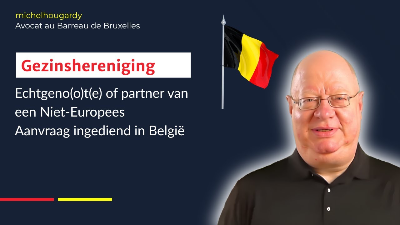 Gezinshereniging – Niet-EU koppel: 3/5 – Ingediend in België