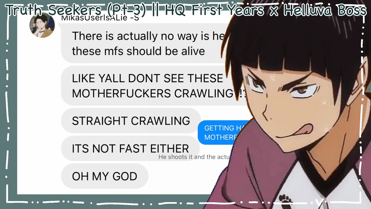 Truth Seekers (Pt-3) || HQ First Years x Helluva Boss || Haikyuu Texts