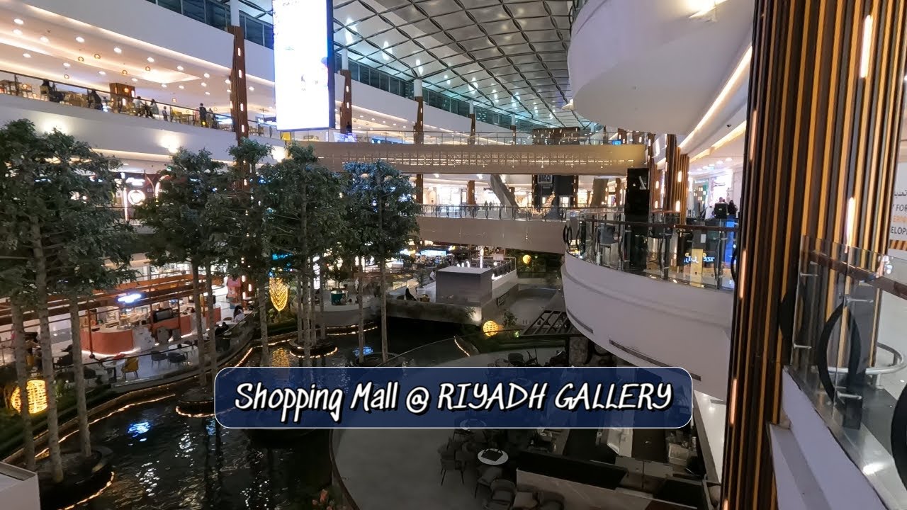 Shopping Mall RIYADH GALLERY