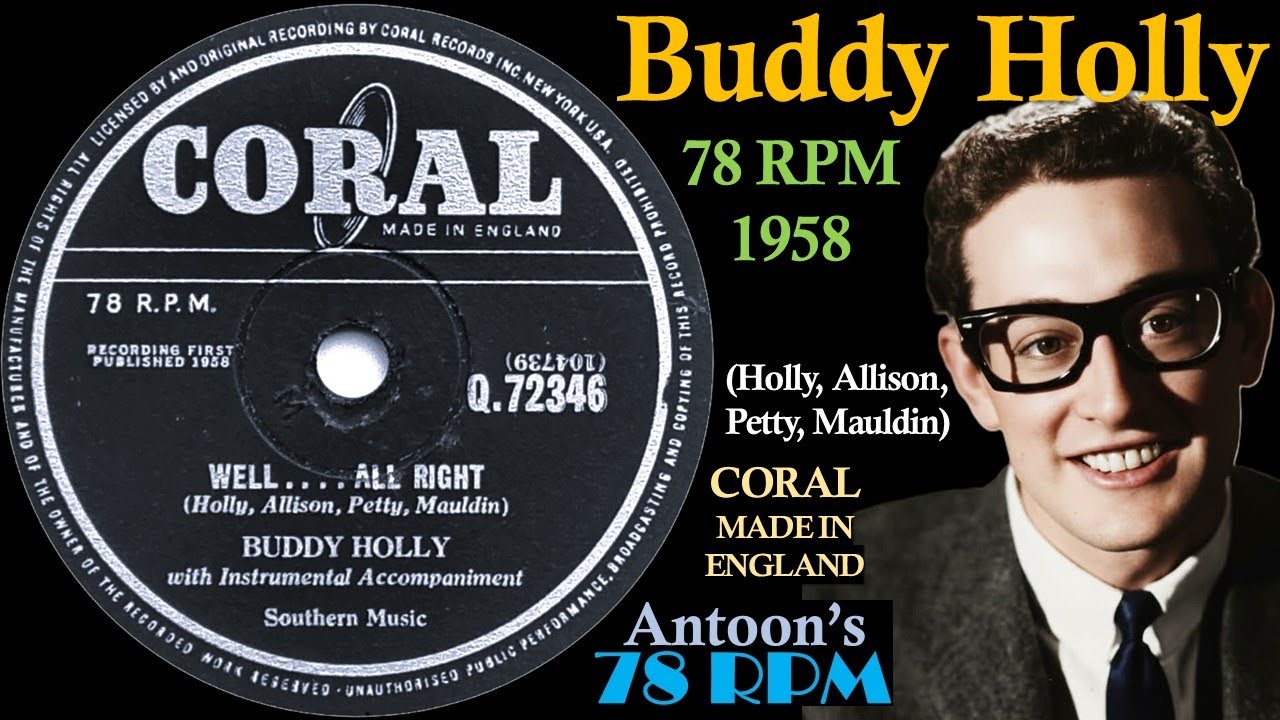 Buddy Holly | Well... All Right | Coral 78 rpm | 1958 England