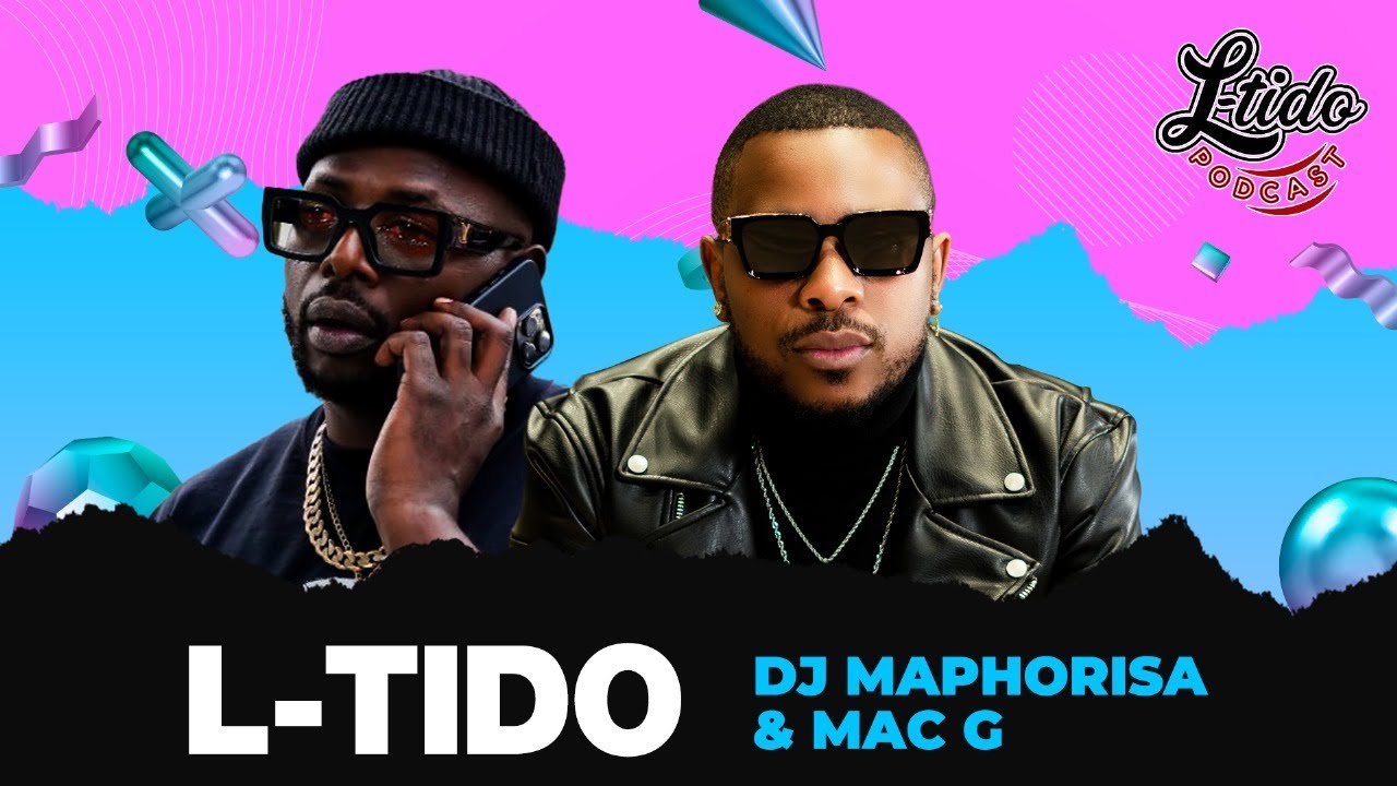 EPISODE 19 ADDRESSING DJ MAPHORISA AND MAC G