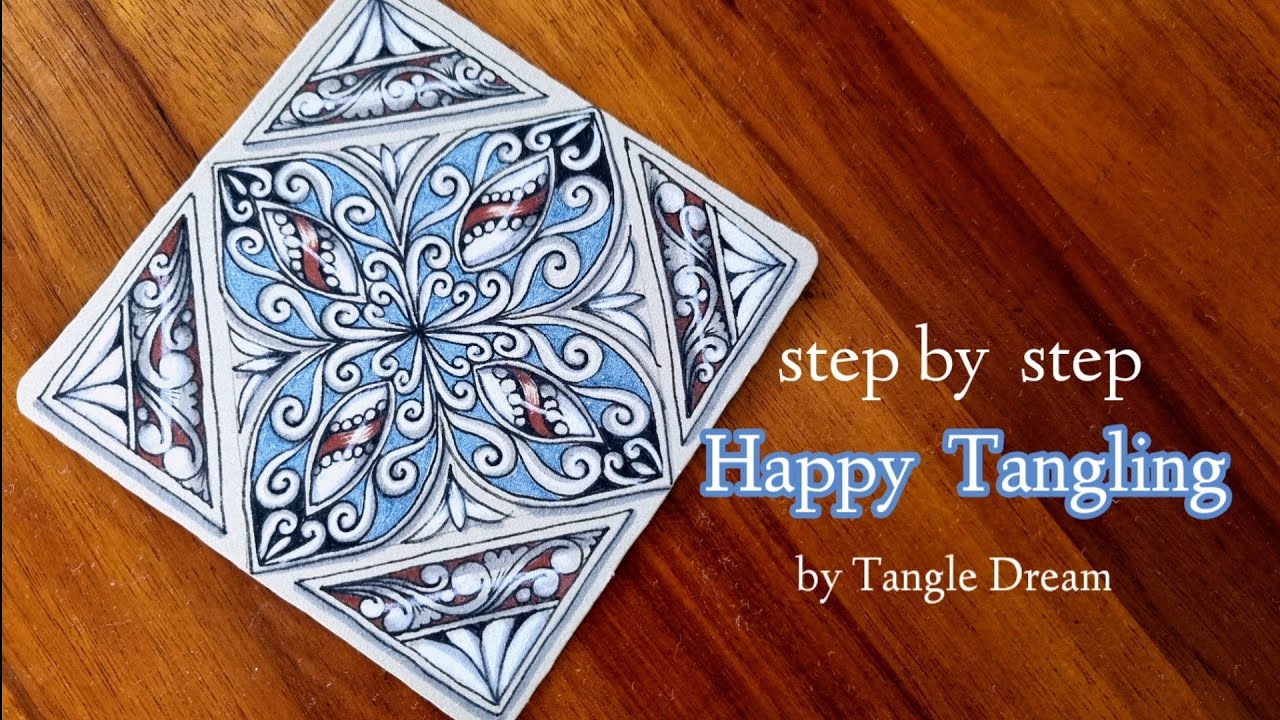 Step by step Happy Tangling by Tangle Dream