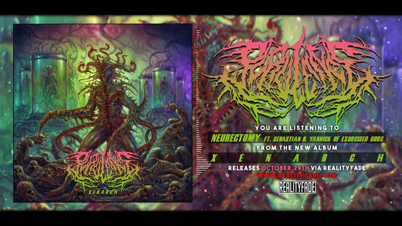 PURULENCE 'Neurectomy ft. Sebastian & Yannick of Exorcised Gods' 2021 | Reality Fade