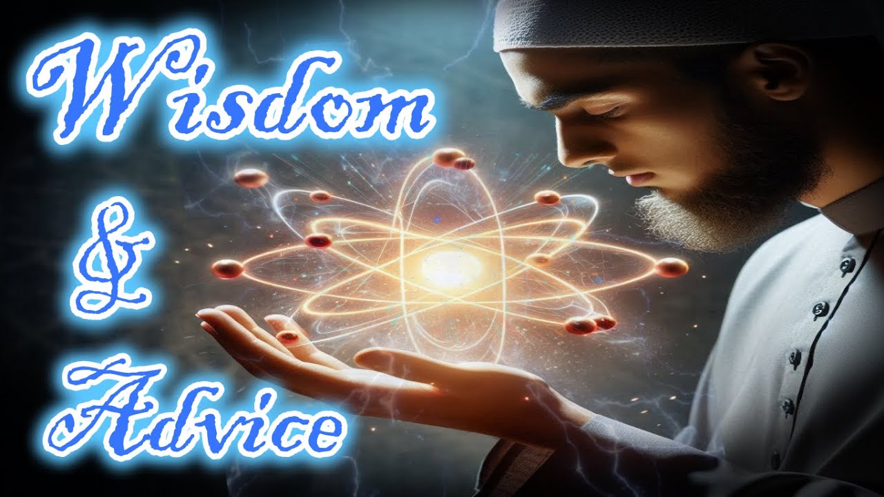 Wisdom & Advice