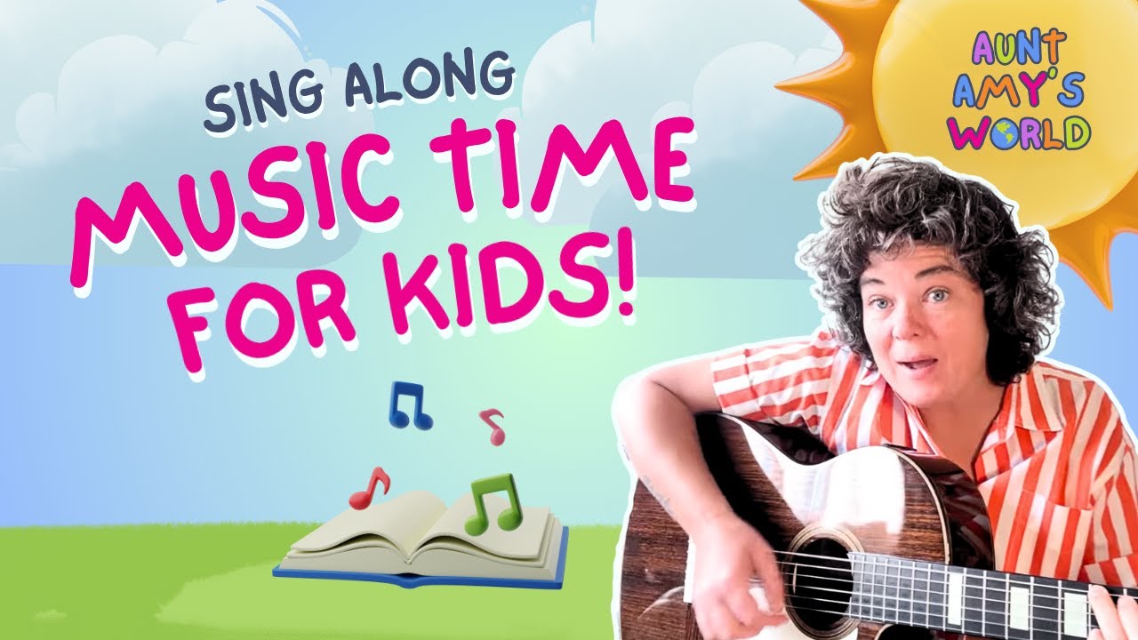 Sing, Play, and Grow! | Aunt Amy’s World Kids Songs Compilation
