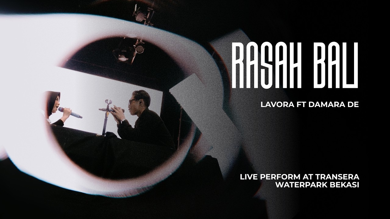 Rasah Bali - LAVORA Ft Damara De (Live Perform at Transera Waterpark Bekasi)