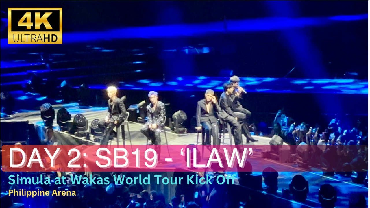 [FANCAM] DAY 2: SB19 - 'ILAW' Performance at SAW World Tour Kick Off Philippine Arena (060125)