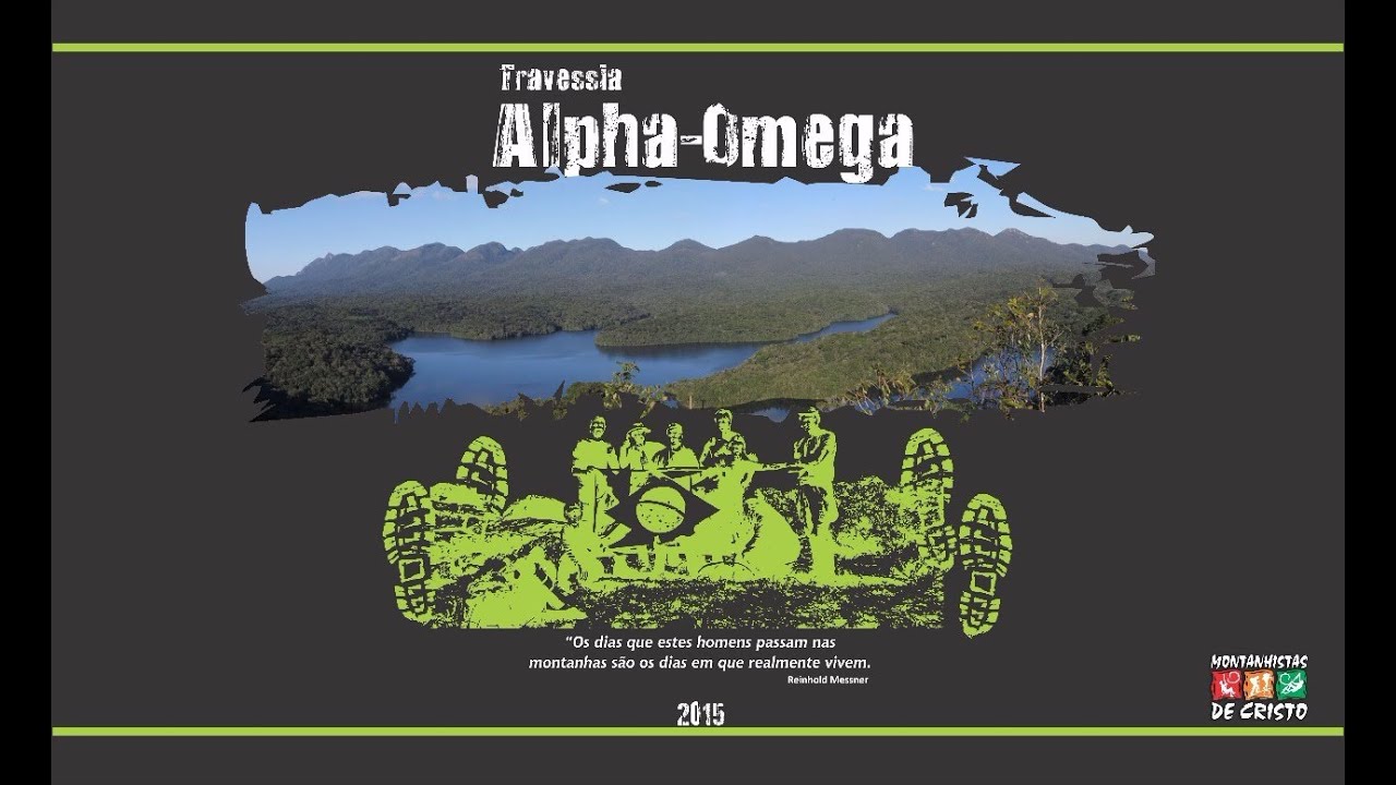 Montanhistas de Cristo - Travessia Alpha Omega