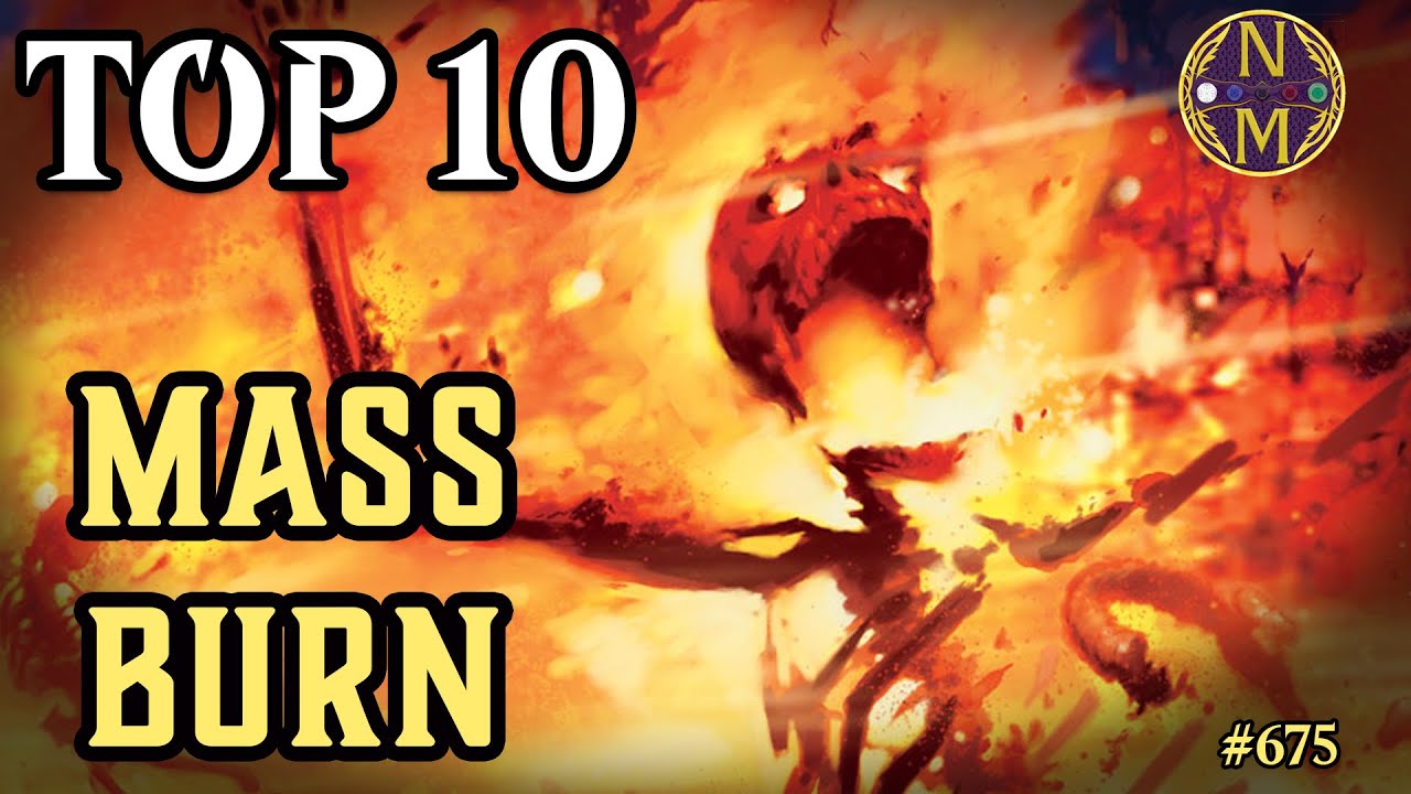 MTG Top 10: Cards That BURN The Entire Board