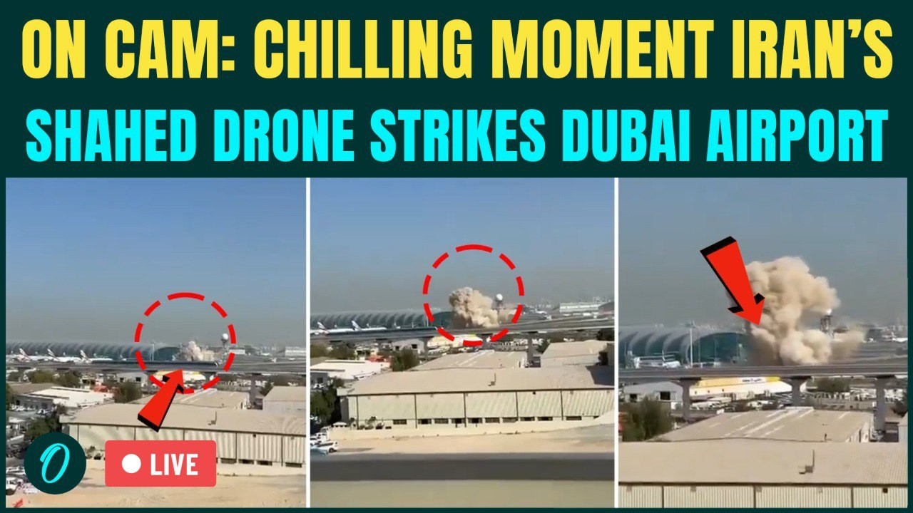 Iran Attacks Dubai Airport LIVE: Shahed Drone HITS Dubai; Panic Sparks | SHOCKING Attack Video!