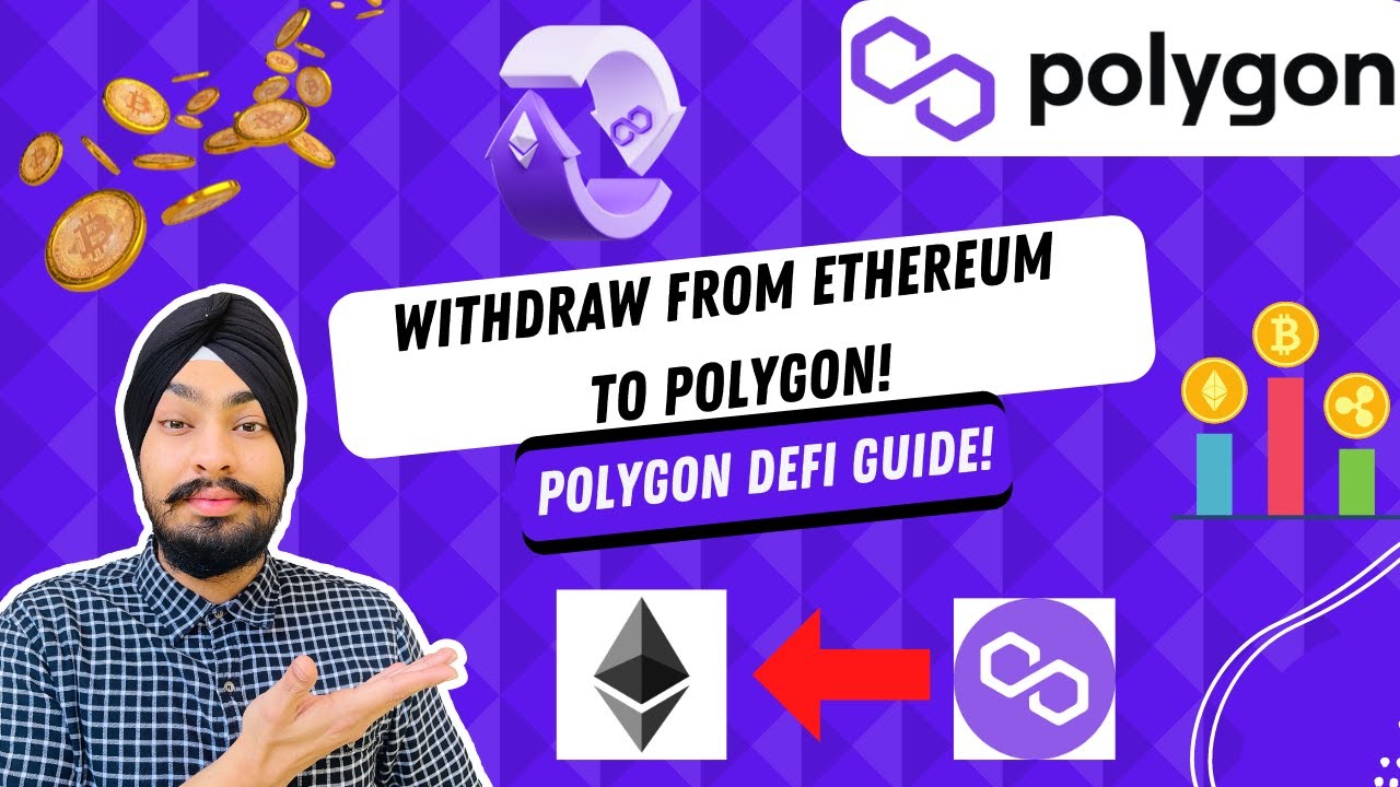 How to withdraw or bridge tokens from Polygon to Ethereum | Polygon DeFi Guide | Polygon Bridge
