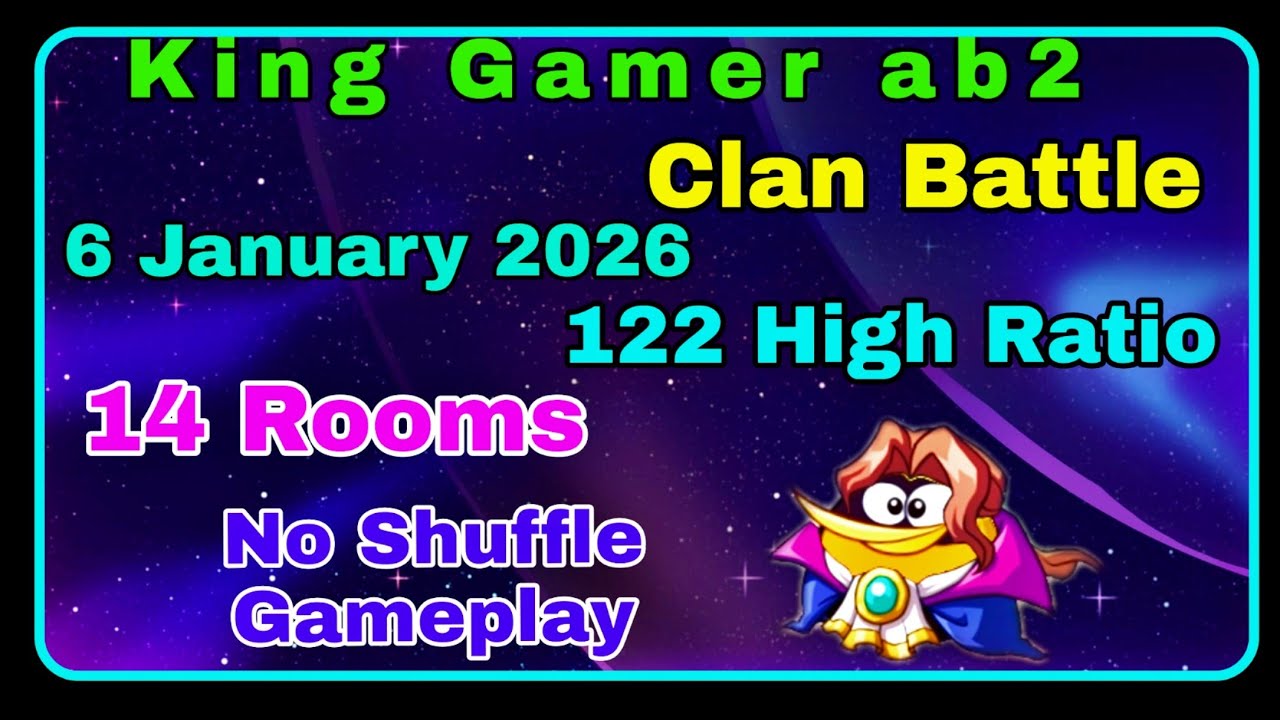 Angry birds 2 clan battle today (06 January 2026) (14 Rooms) (122 High Ratio) (No Shuffle Gameplay)