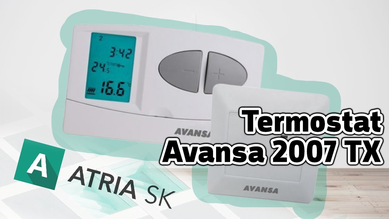 Bezdrôtový programovateľný termostat Avansa 2007 TX | ATRIA SK