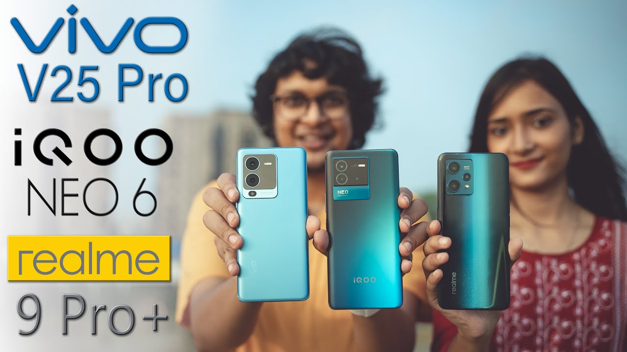 Vivo V25 Pro vs iQOO Neo 6 Vs Realme 9 Pro + camera review by a Photographer
