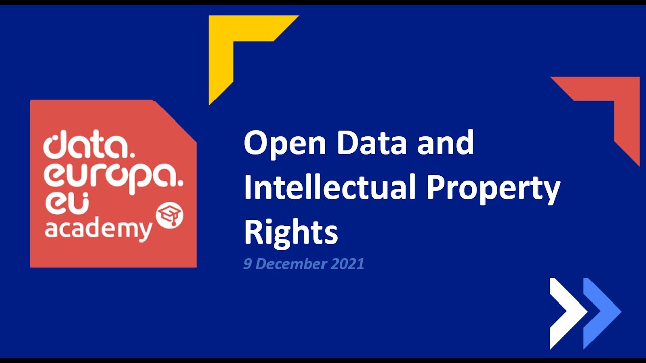 Open Data and Intellectual Property Rights