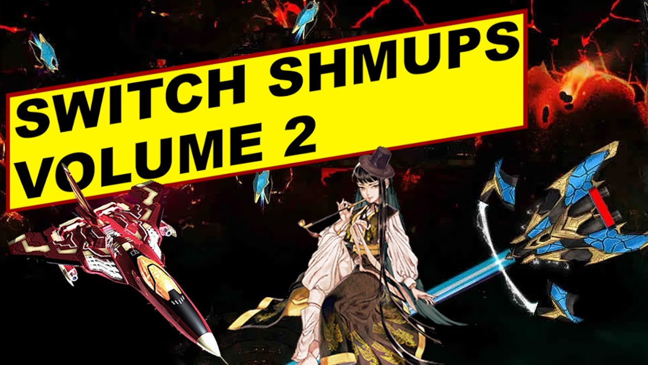 Great Switch Shoot em Ups - Part 2