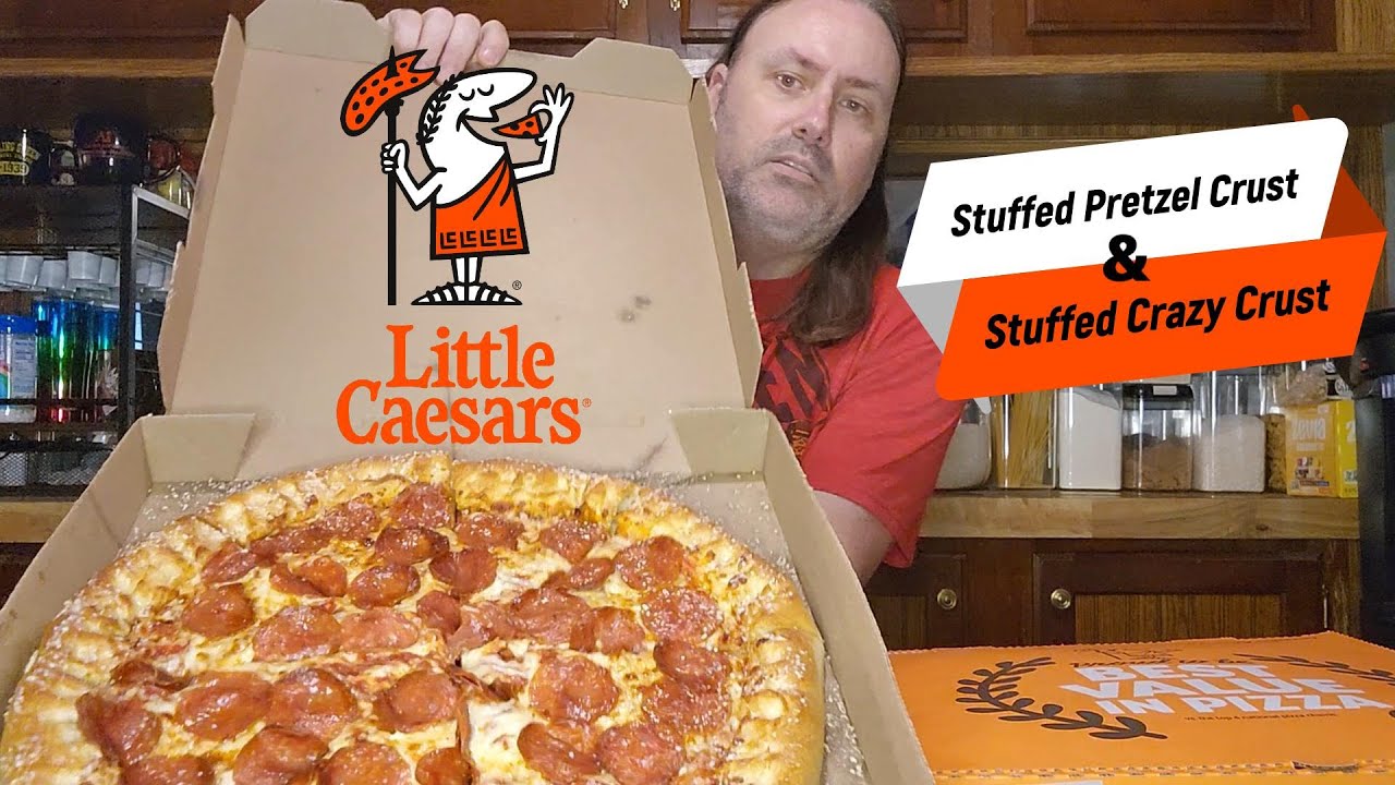 Little Caesar's Stuffed Crazy Crust & Stuffed Pretzel Crust
