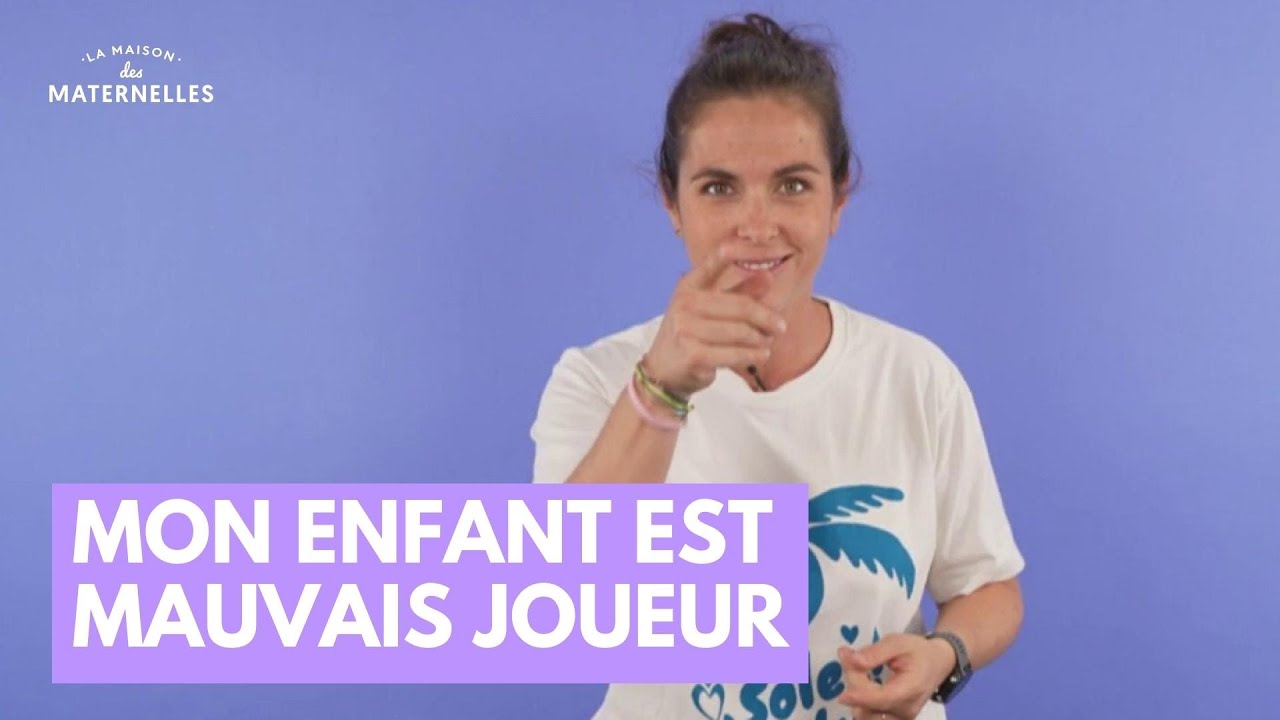 Mon enfant est mauvais joueur - La Maison des maternelles #LMDM
