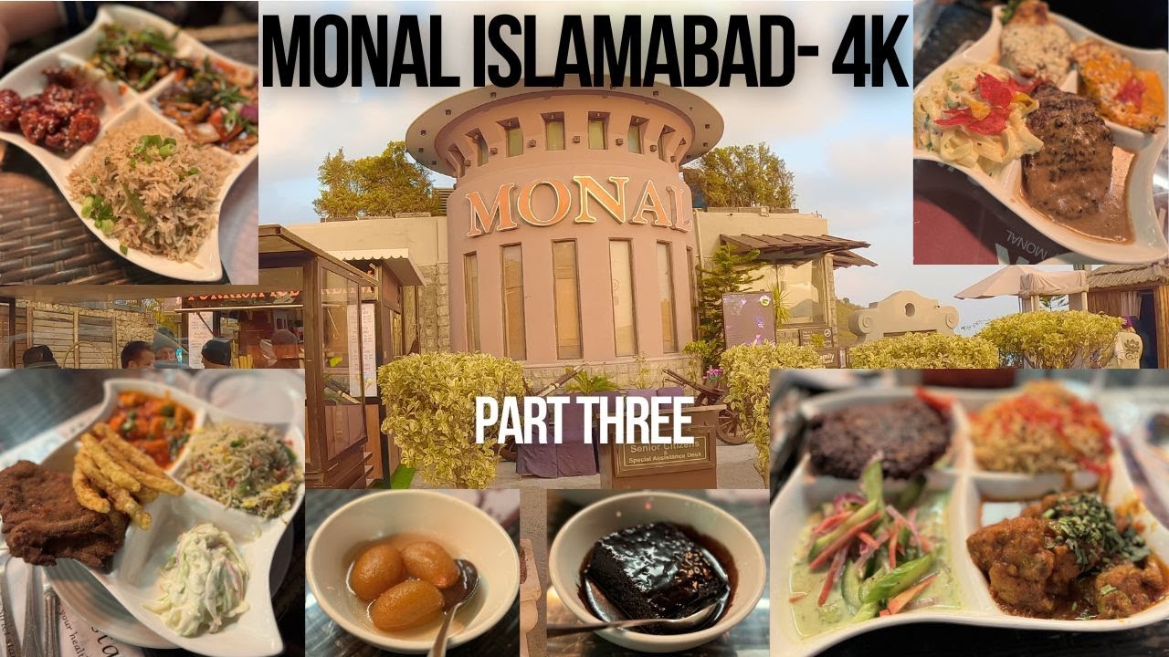 Monal Restaurant Islamabad | Dinner at Monal | Captivating Views and Culinary Delights