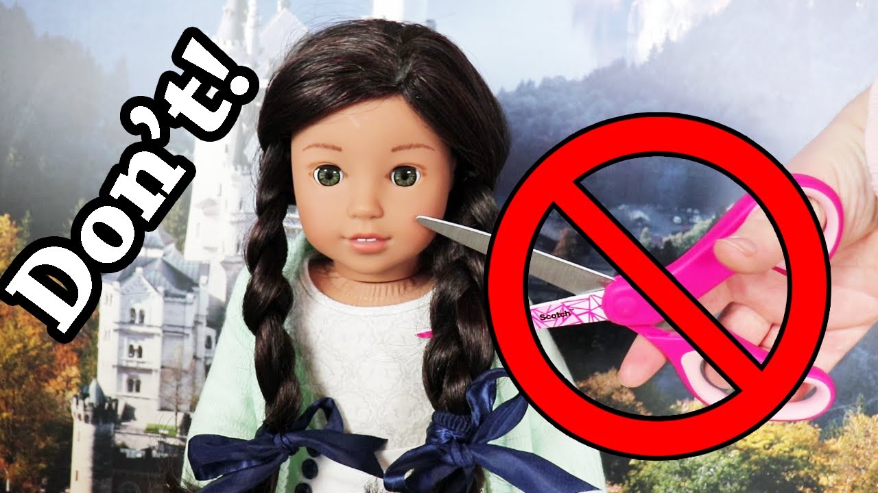 What you should NEVER do with AMERICAN GIRL Dolls - Things You Don't do with AG dolls