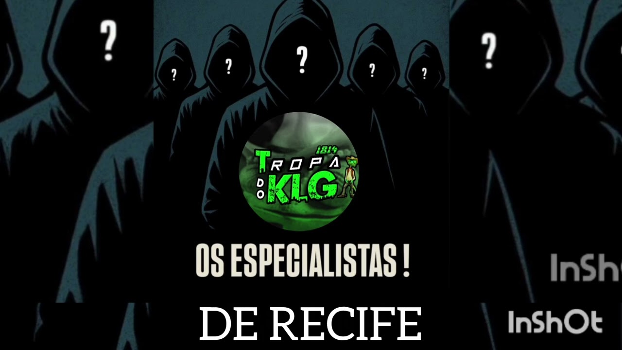 OS ESPECIALISTAS DE RECIFE DESTE KLG