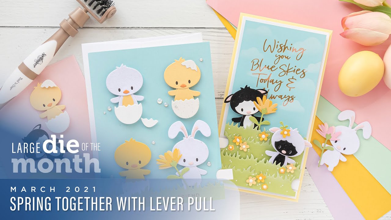 Spellbinders March 2021 Large Die of the Month – Spring Together with Lever Pull