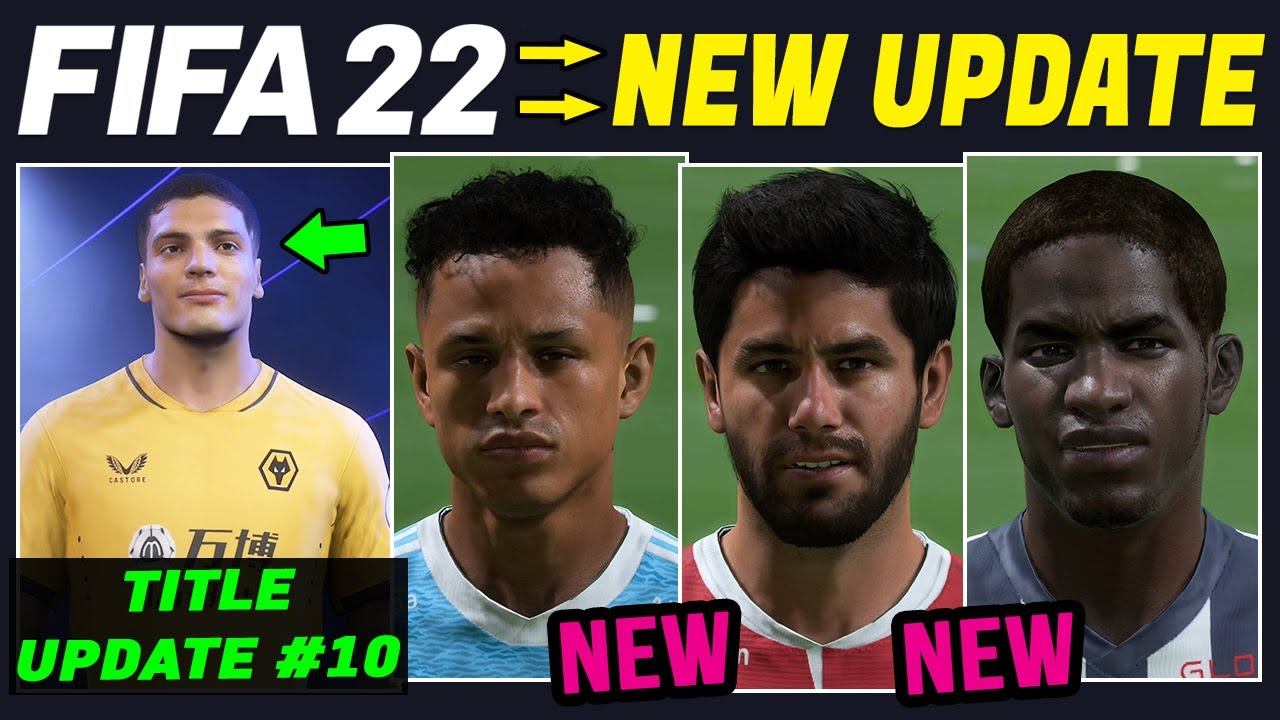 FIFA 22 NEWS | Leaked Title Update 10, NEW UPDATE - Added & Removed 25 Real Faces