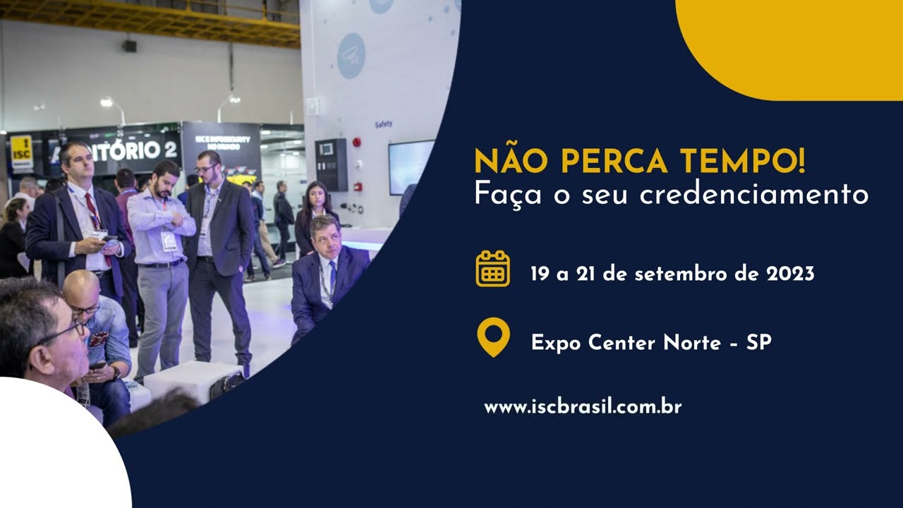 ISC Brasil 2023 | De 19 a 21 de Setembro | Credencie-se