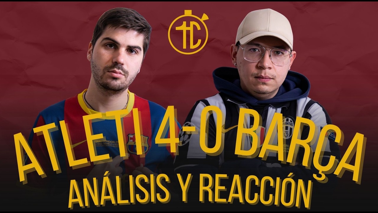 Atlético de Madrid 4-0 Barcelona | Análisis y Polémicas Semifinal Copa del Rey