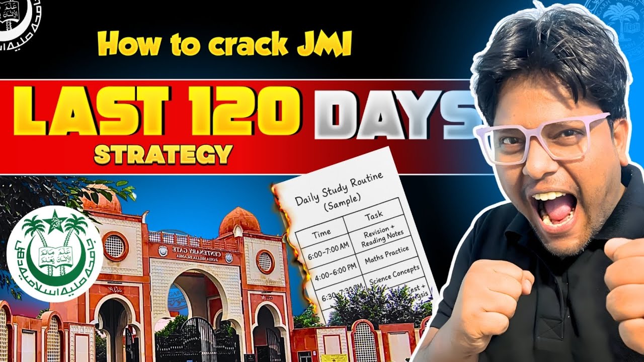 How to Crack JMI Entrance 2026 in Just 120 Days: Complete Strategy💀