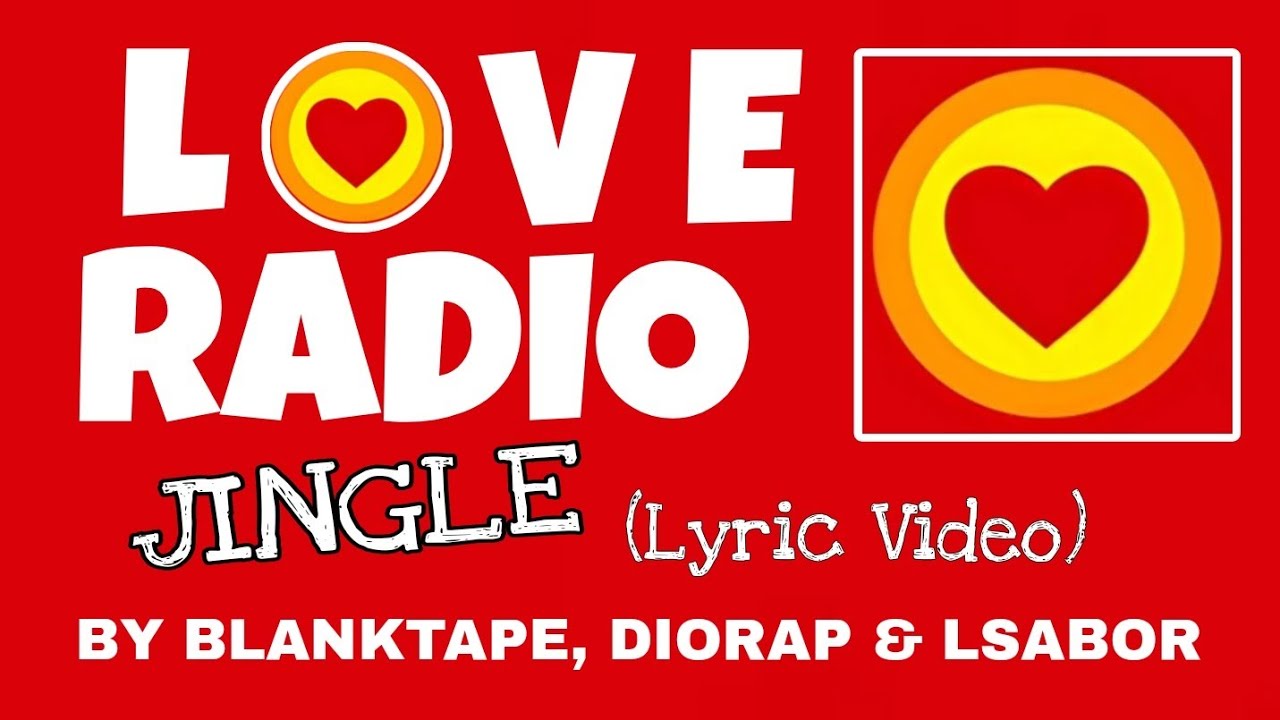 LOVE RADIO Jingle - Blanktape, Diorap and Lsabor (Ang Sarap Mong No. 1) 🎥 (Lyric Video) 🎶