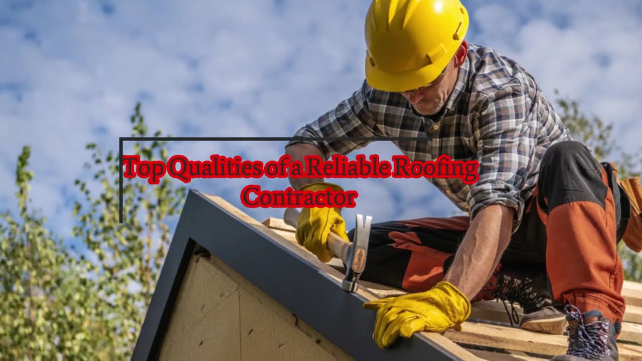 HailCo Roofing - Top Qualities of a Reliable Roofing Contractor
