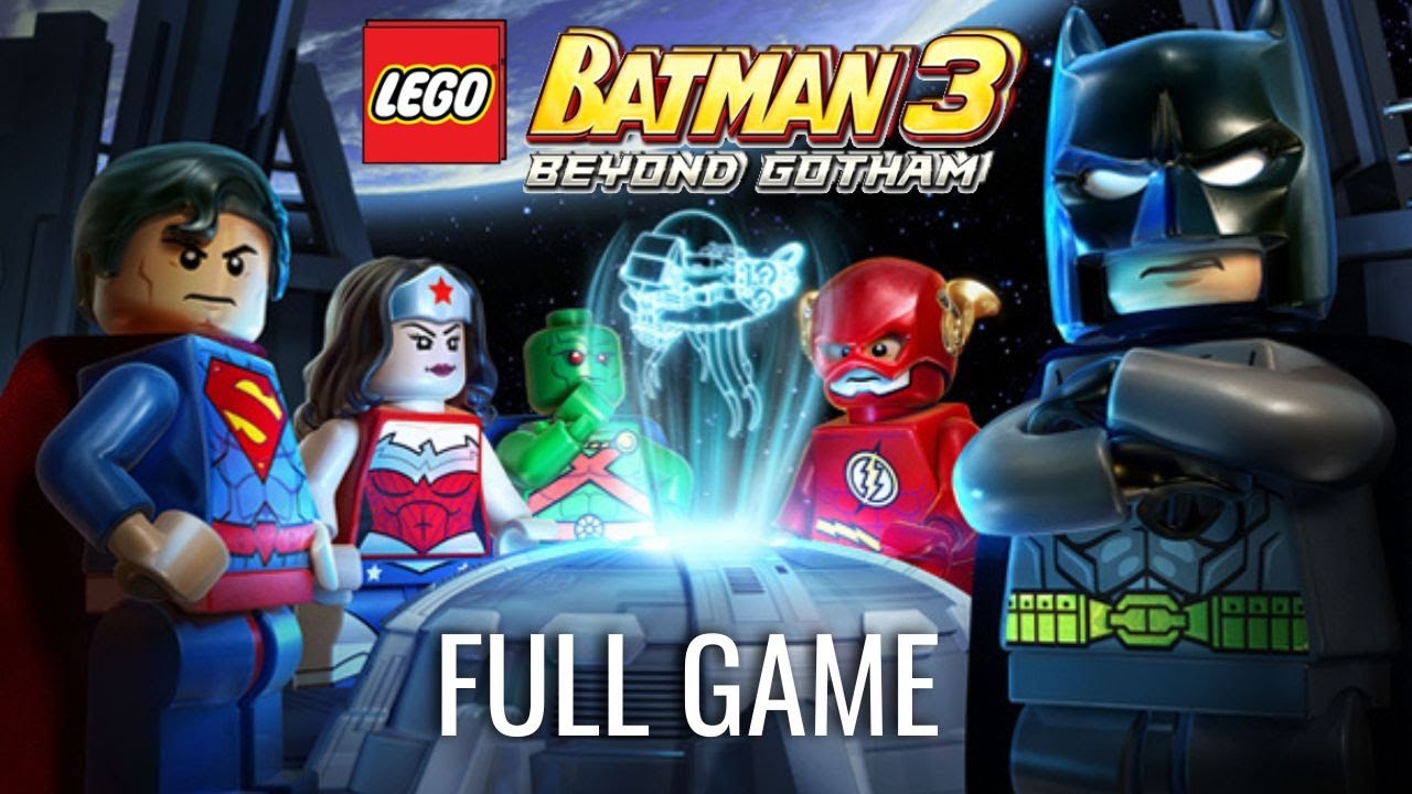 Lego Batman 3: Beyond Gotham - Full Game PC Walkthrough No Commentary (1080p HD)