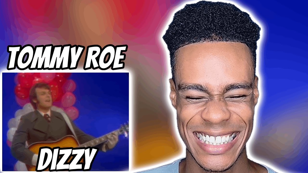 Tommy Roe - Dizzy | FIRST TIME REACTION
