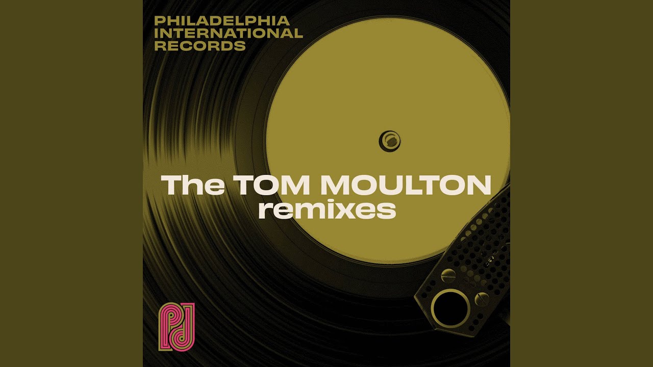 T.S.O.P. (The Sound Of Philadelphia) (A Tom Moulton Mix)