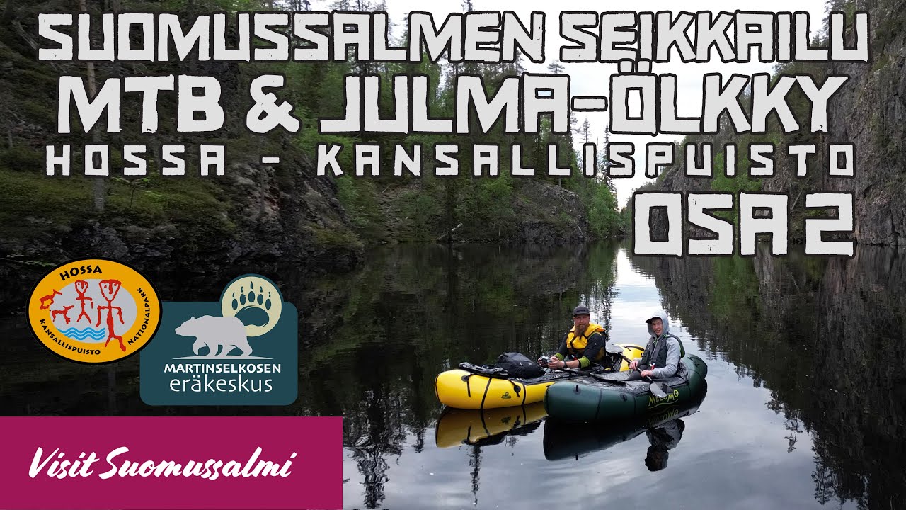 Hossan Kansallispuiston Bikepacking retki tyttären kanssa - OSA 2 - Sininen saavutus & Julma-Ölkky