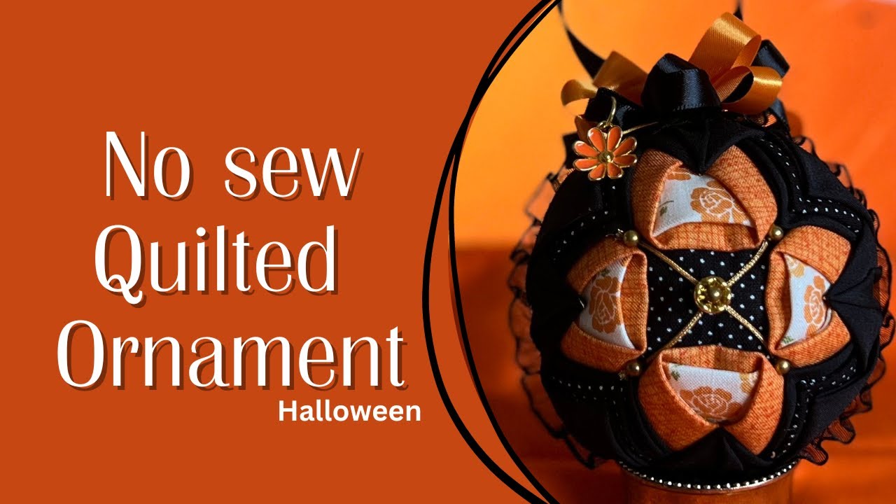 No sew quilted ornament 🎃