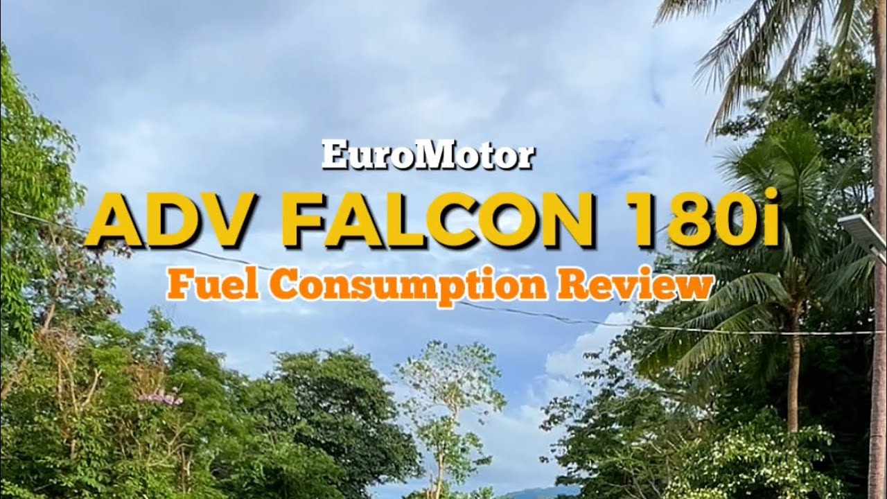 Fuel Consumption Review on Euromotor ADV Falcon 180i #euromotorph #advfalcon180i