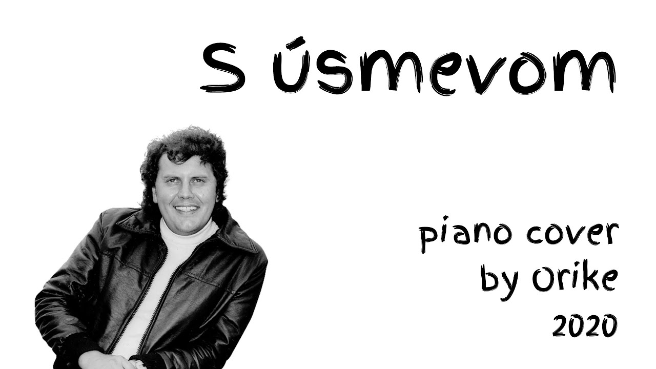 S úsmevom | piano cover