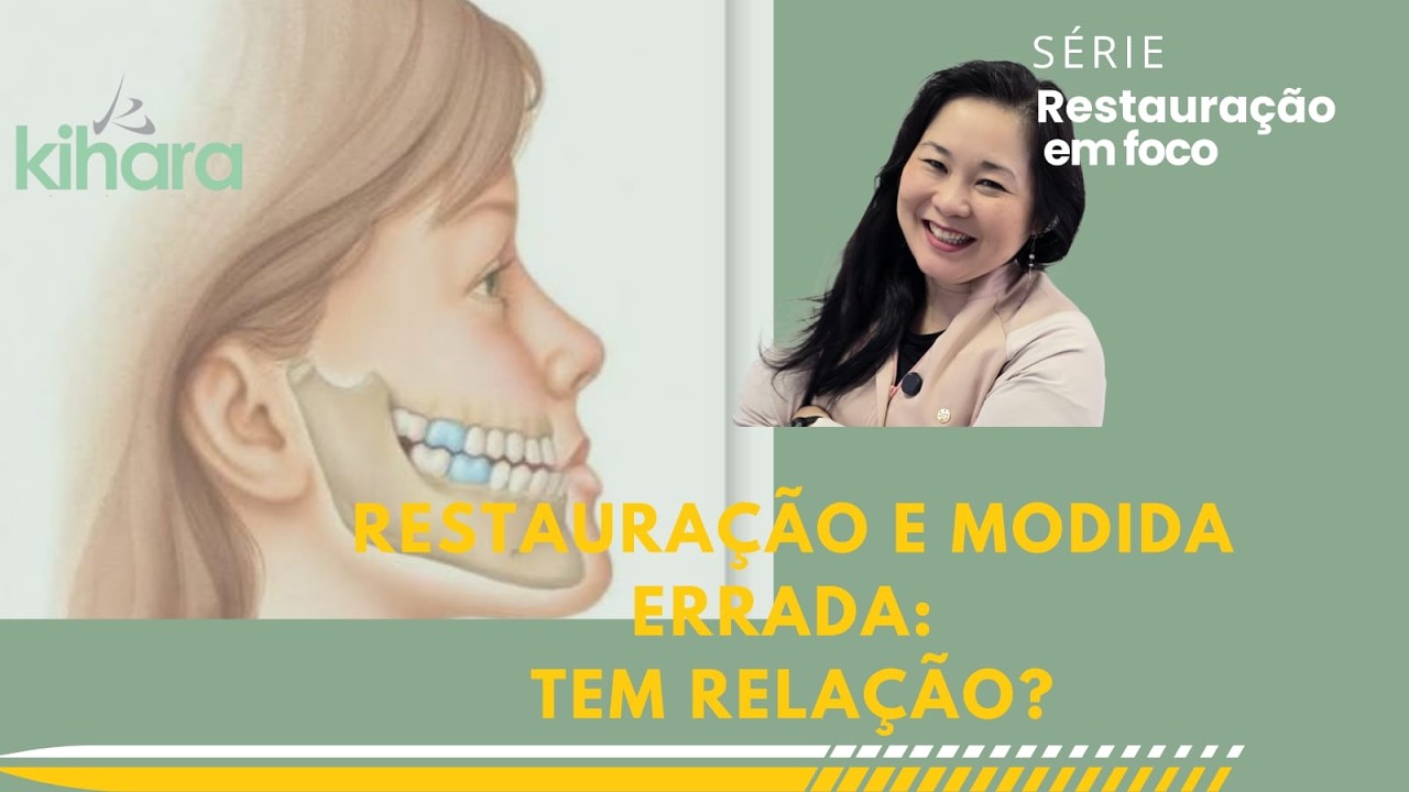 restaurações e mordida errada tem relação