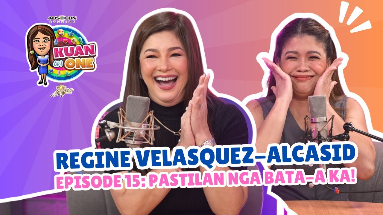 REGINE VELASQUEZ-ALCASID:”Pastilan nga bata-a ka!” | KUAN ON ONE Full Ep 15 (w/ Filipino subtitles)