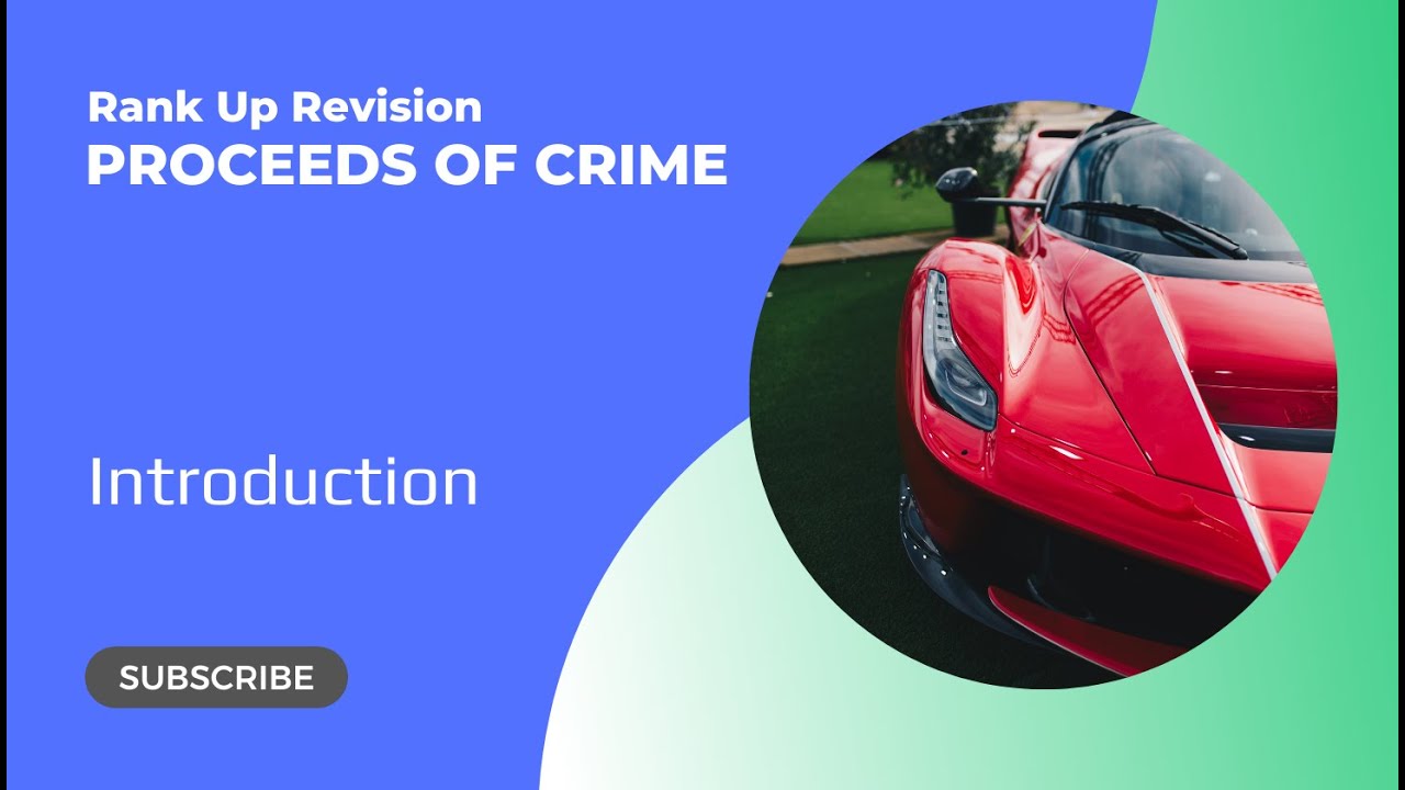 Proceeds of Crime - UK Police Revision