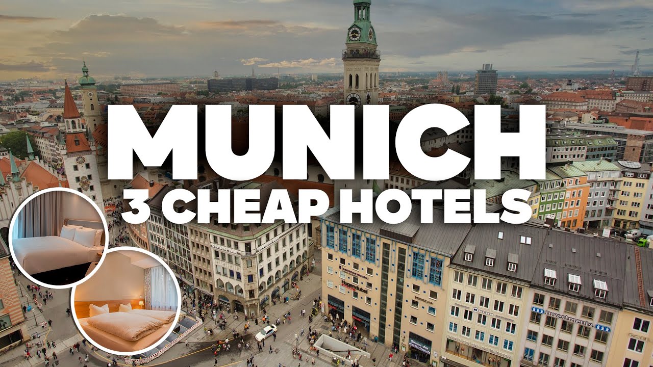 3 GOOD AND CHEAP HOTELS IN MUNICH! Great location, close to everything!