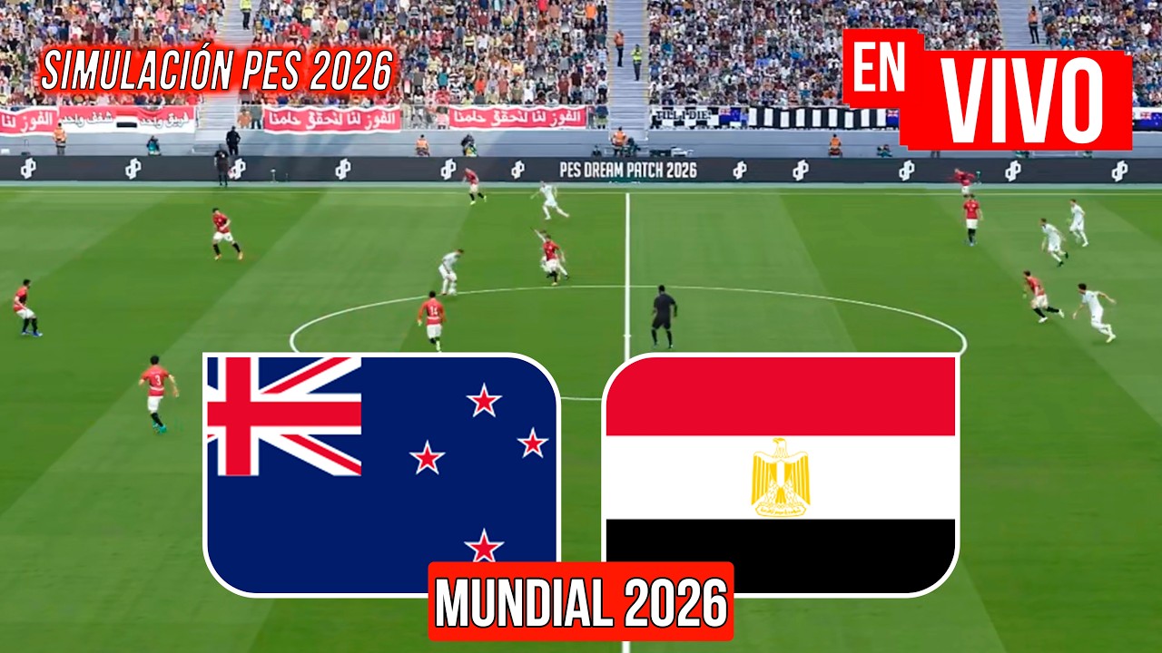 ✅ Nueva Zelanda vs Egipto EN VIVO / Mundial 2026 / Simulaci&oacute;n Pes 2026