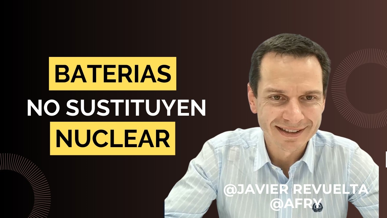 ¿Renovables + baterías pueden sustituir a la nuclear?