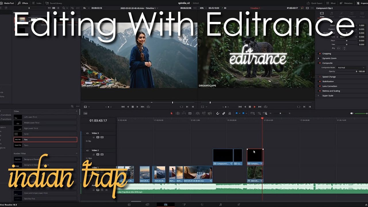 Editing With Editrance: Indian Trap Edit in DaVinci Resolve