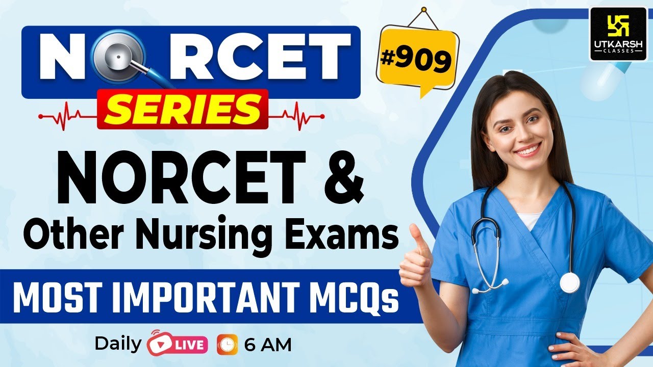 MSN, PEDIA, PHARMA | NORCET Series #909 | NORCET 8 & All Nursing Exams Special Class