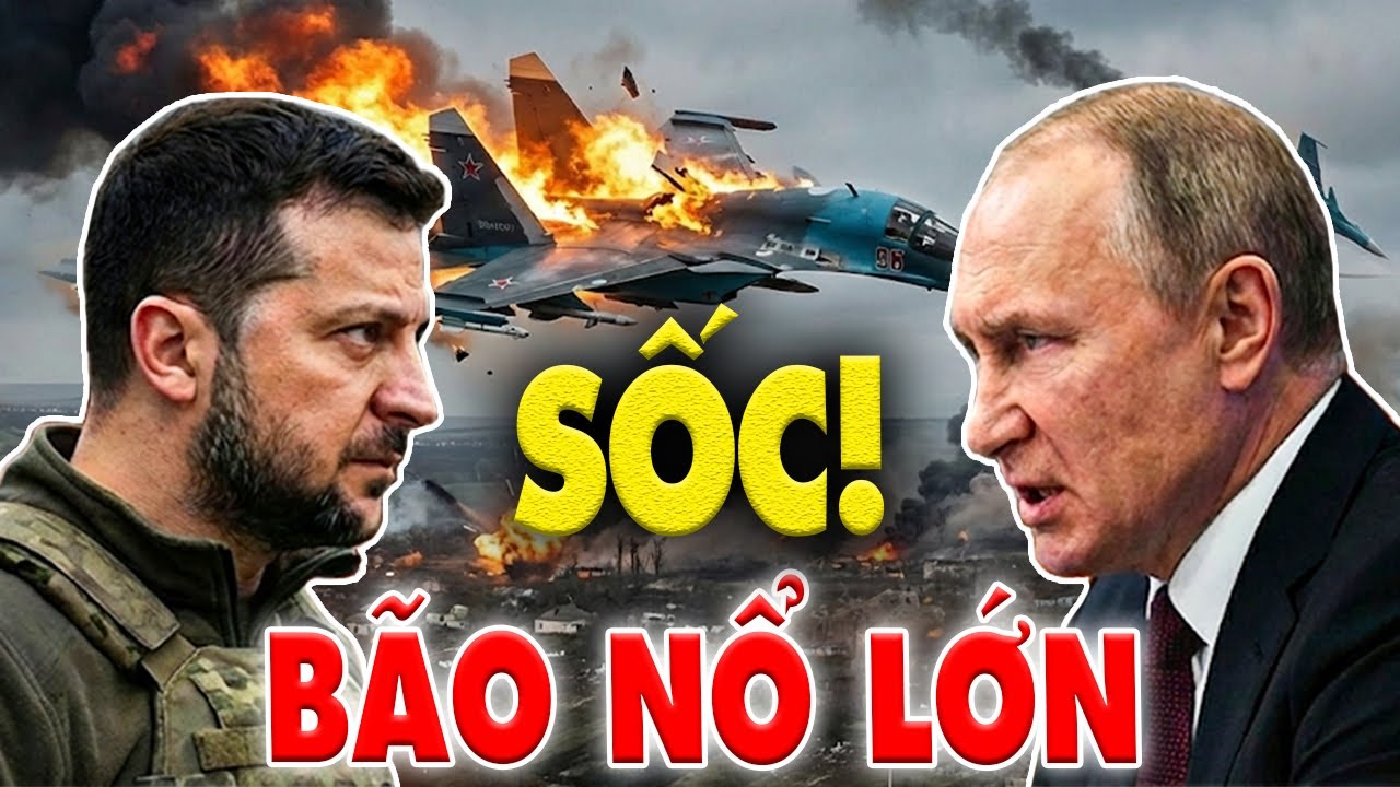 Chiến sự Ukraine 30/1: BÃO NỔ LỚN Nga mất cùng lúc 2 siêu thú Su-34, mặt trận Kupyansk quá khốc liệt