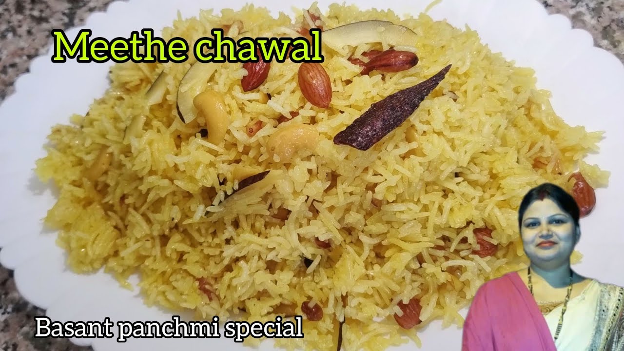 Meethe chawal recipe | Basant panchmi special meethe chawal | sweet rice recipe 
