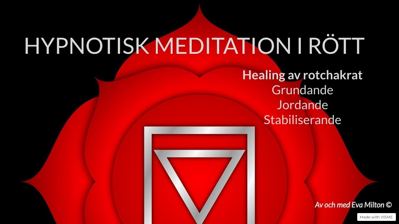 En hypnotisk meditation i rött - Jordande, stabiliserande, helande av rotchakrat.